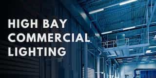 The Different Types of High Bay Commercial Lighting