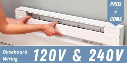 Baseboard Wiring: 120V & 240V (Pros & Cons)