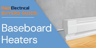 Baseboard Heater Buyers Guide