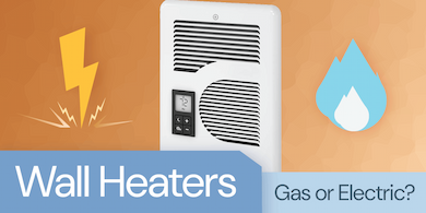 Gas and Electric Wall Heaters: Which Should I Buy?