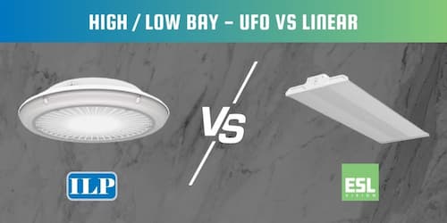 High/Low Bay - UFO vs Linear