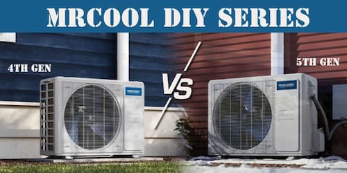 MRCOOL DIY Series: 4th vs 5th Generation