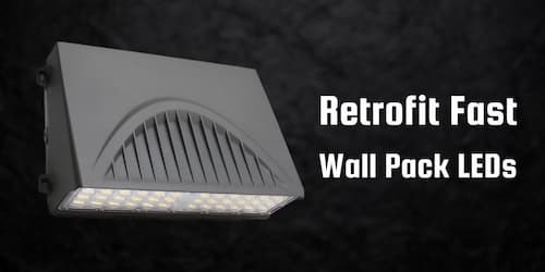 Retrofit Fast: Wall Pack LEDs