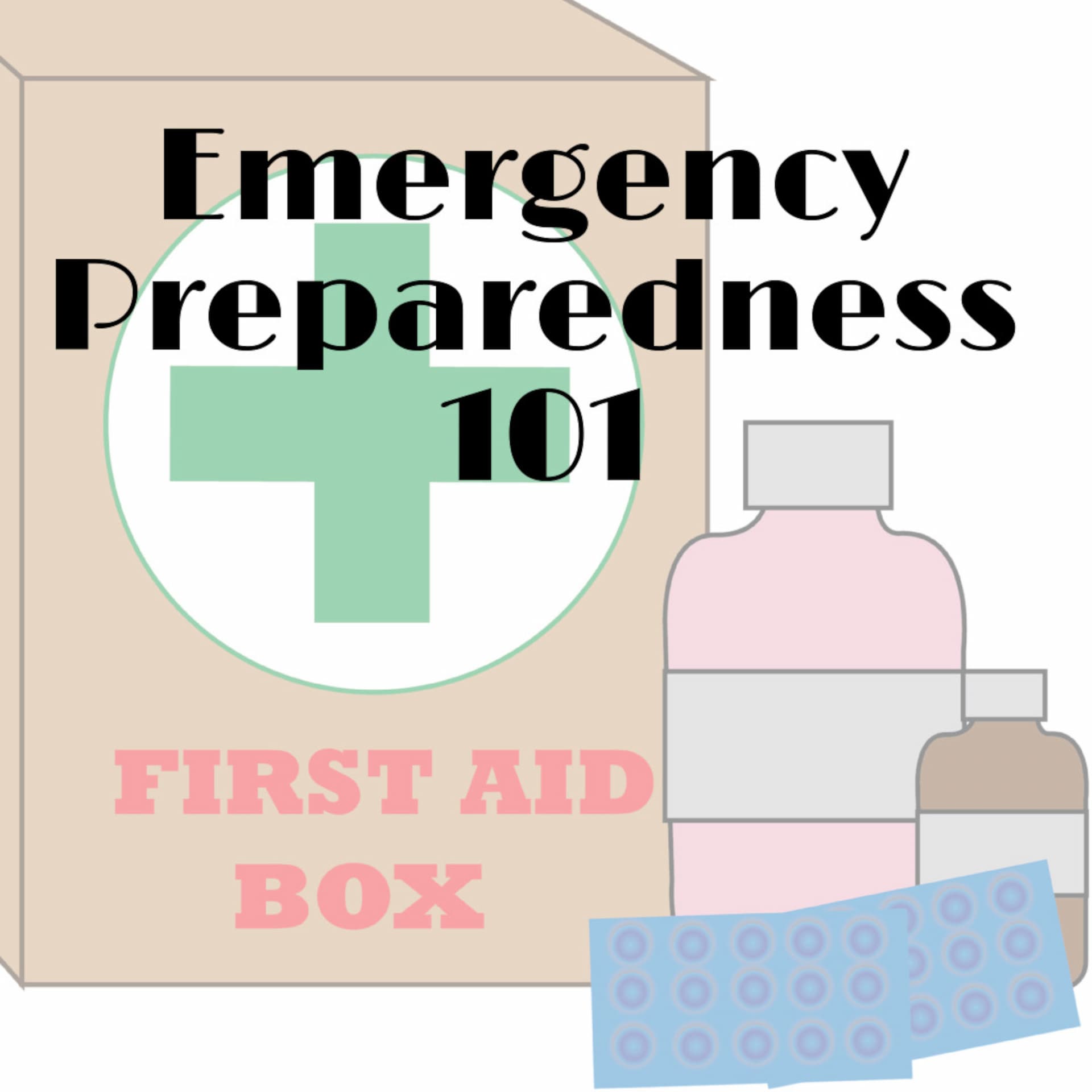 Emergency Preparedness 101