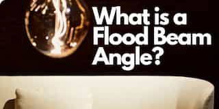 What Is a Flood Beam Angle? 