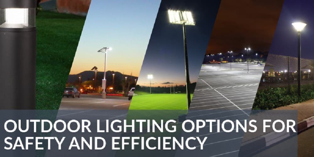 Outdoor Lighting Options for Safety and Efficiency