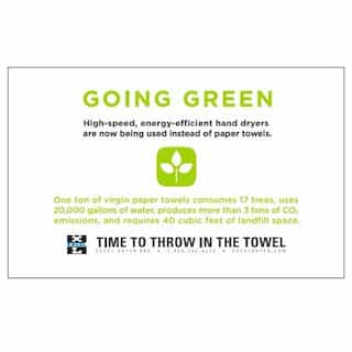 Wall Placard with Going Green Message for Hand Dryers, White