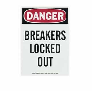 Safety Sign, "Danger Breakers Locked Out", Magnetic